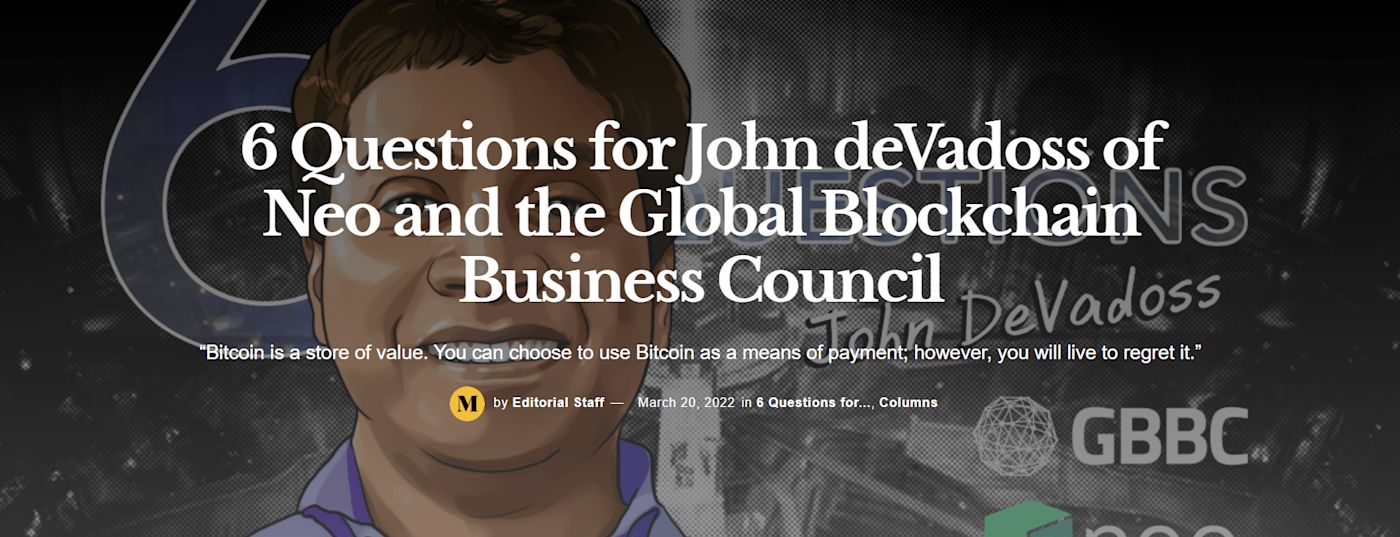 6 Questions for John DeVadoss of Neo and the Global Blockchain Business Council