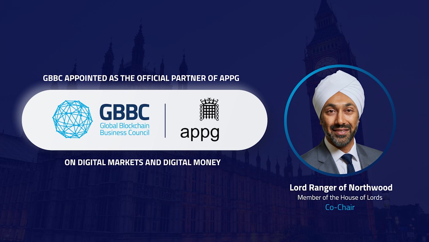 GBBC Appointed as Official Partner to UK All-Party Parliamentary Group on Digital Markets and Digital Money