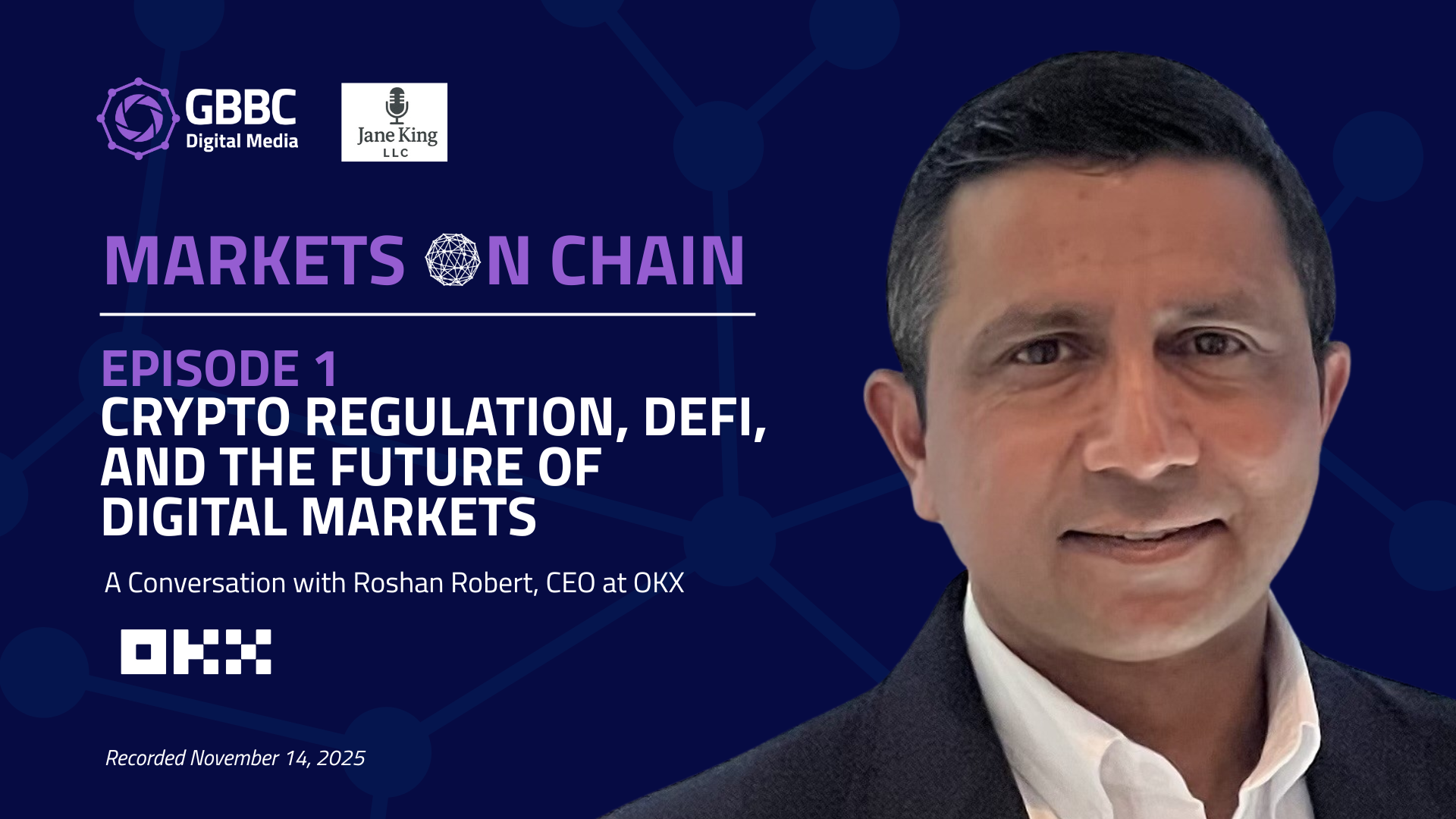 Markets on Chain: Episode 1 | Crypto Regulation, DeFi, and the Future of Digital Markets