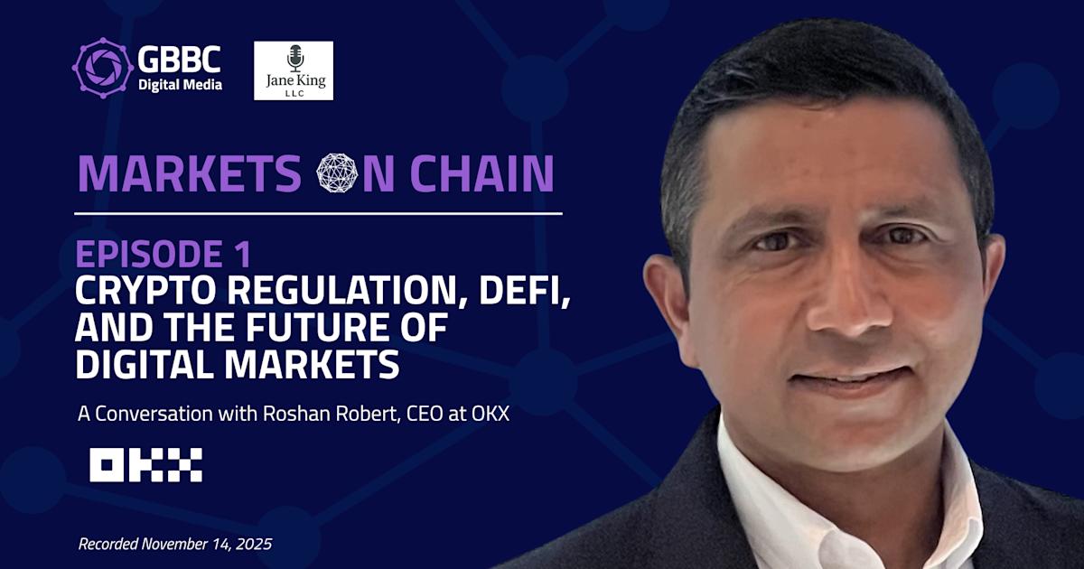 Markets on Chain: Episode 1 | Crypto Regulation, DeFi, and the Future of Digital Markets