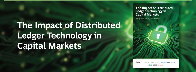 Joint Trades Publish DLT in Capital Markets Report