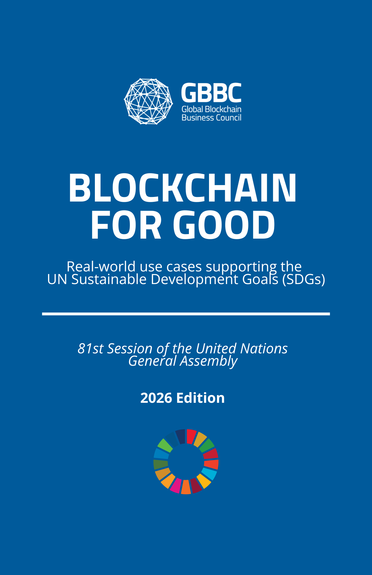 Released at Blockchain Central UNGA: "Blockchain for Good" Booklet