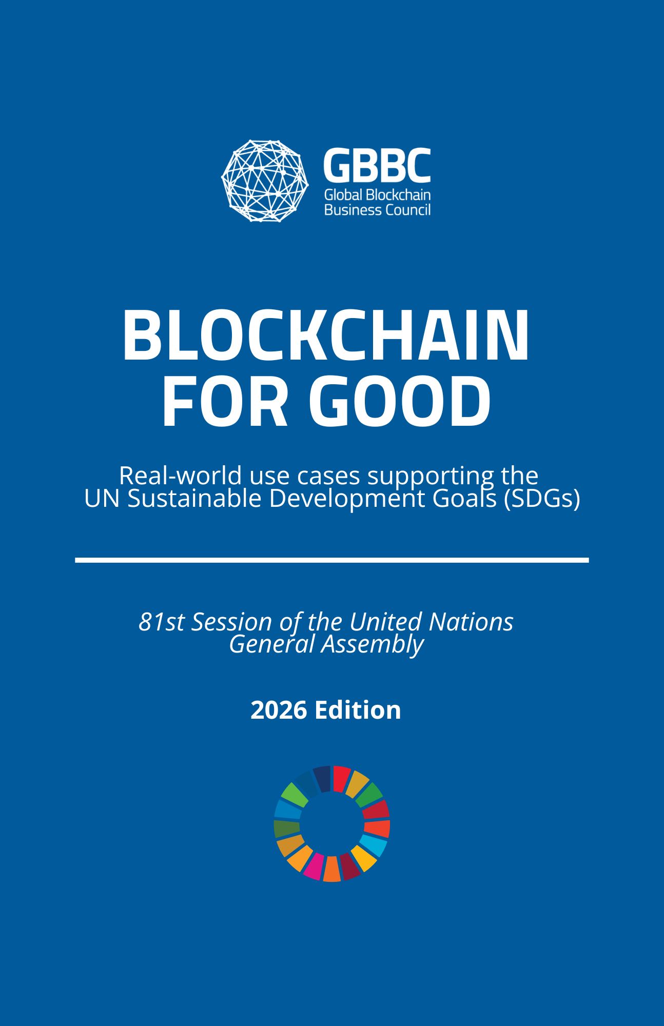 Released at Blockchain Central UNGA: "Blockchain for Good" Booklet