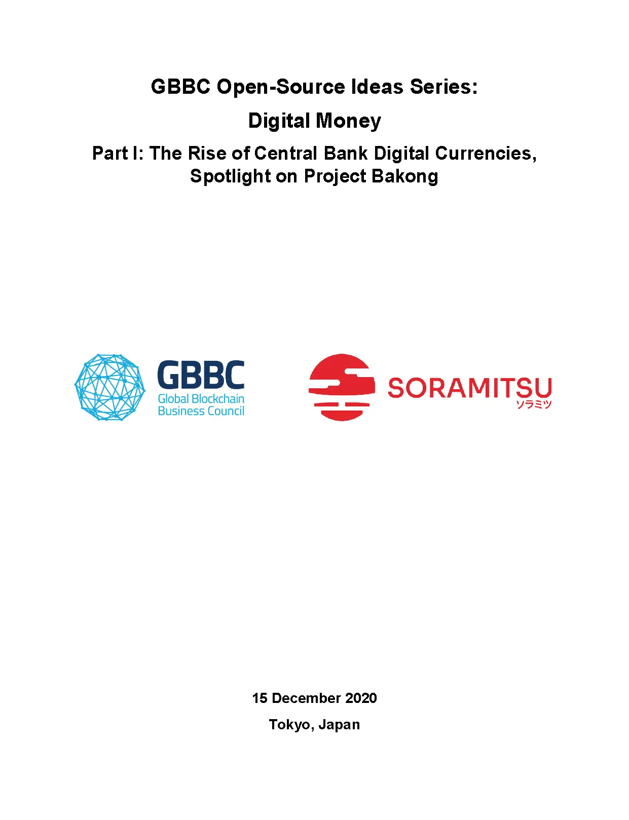 Cover of Part I: The Rise of Central Bank Digital Currencies, Spotlight on Project Bakong