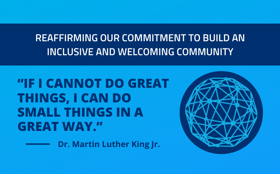 Reaffirming Our Unwavering Commitment to Building an Inclusive and Welcoming Community