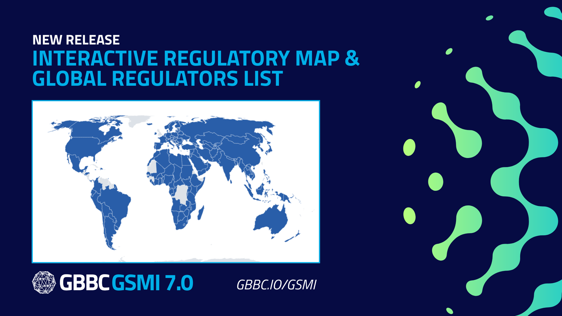 GSMI 7.0 Launches with the Legislative & Regulatory Developments Interactive Map and Regulators List