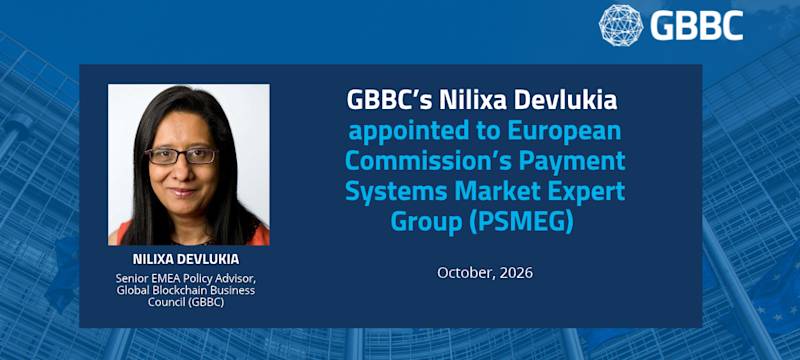 GBBC’s Nilixa Devlukia Joins European Commission’s Payment Systems Market Expert Group (PSMEG)