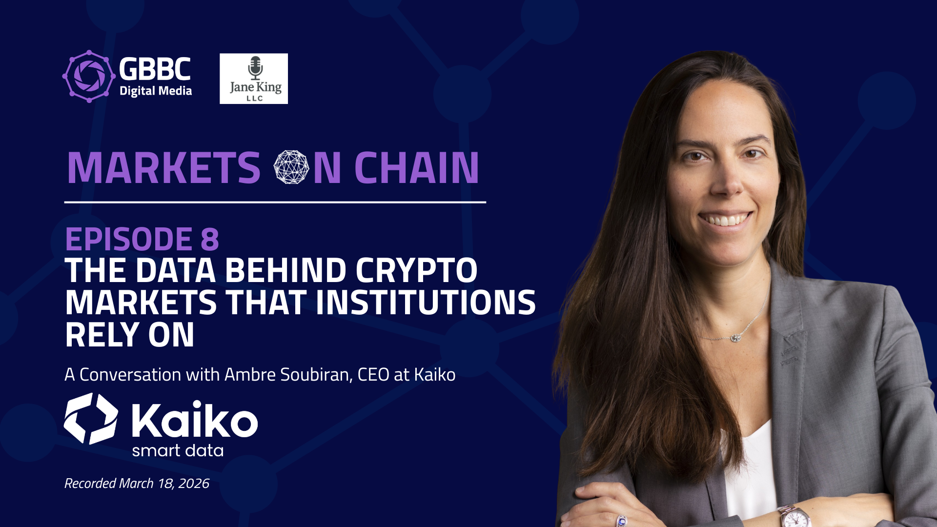 Markets on Chain: Episode 8 with Kaiko | The Data Behind Crypto Markets That Institutions Rely On