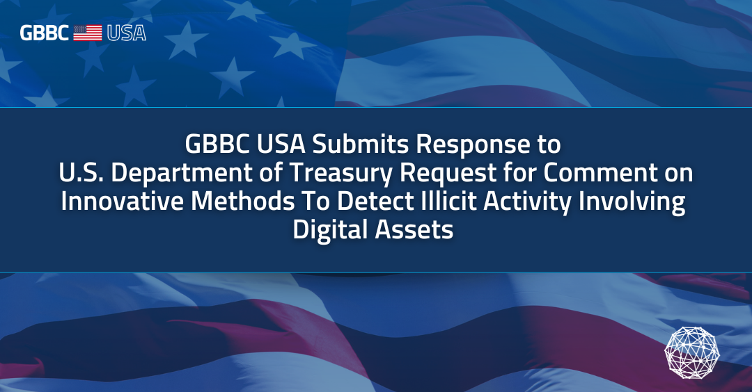 Cover of GBBC USA Response to the U.S. Department of Treasury Request for Comment on Innovative Methods To Detect Illicit Activity Involving Digital Assets