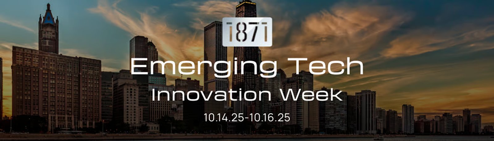 1871's Emerging Tech Innovation Week
