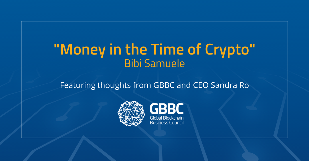 'Money in the Time of Crypto,' Authored by Bibi Samuele