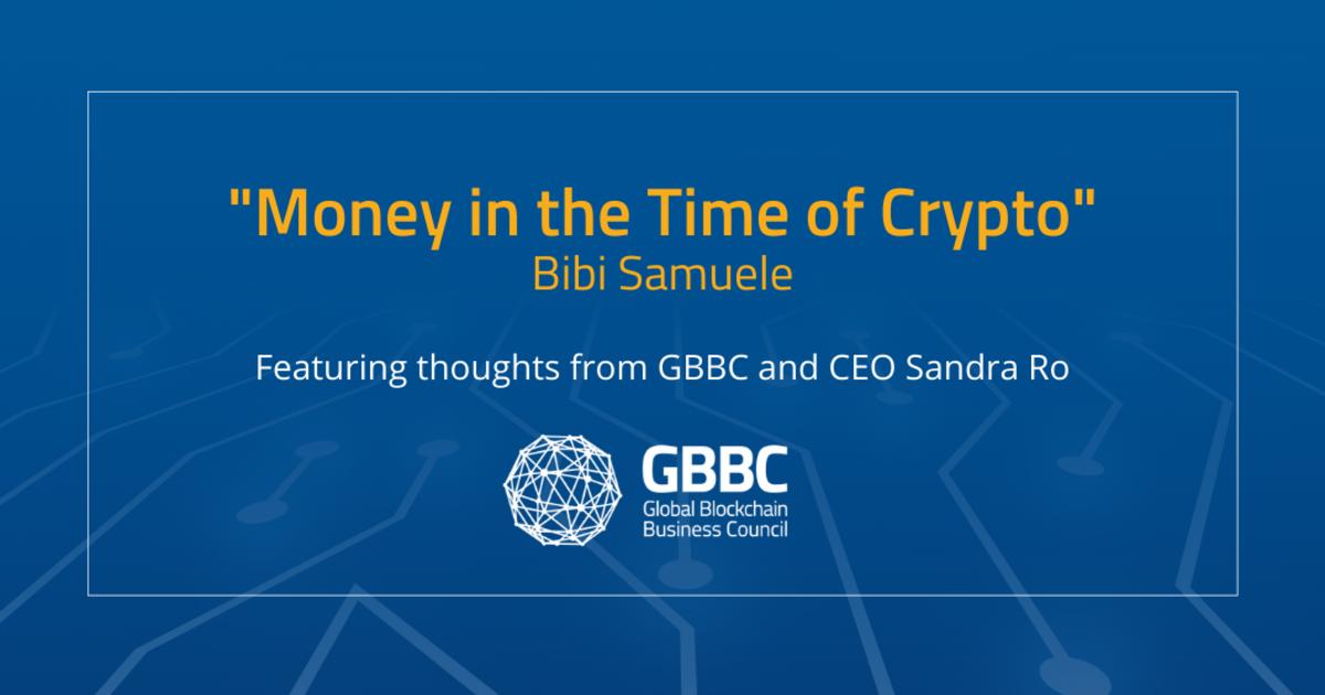 'Money in the Time of Crypto,' Authored by Bibi Samuele