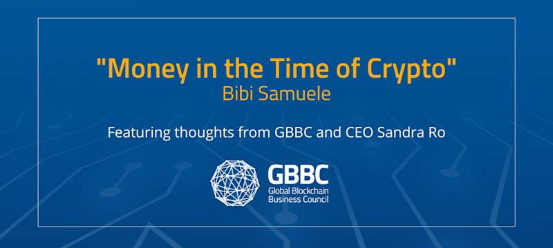 'Money in the Time of Crypto,' Authored by Bibi Samuele
