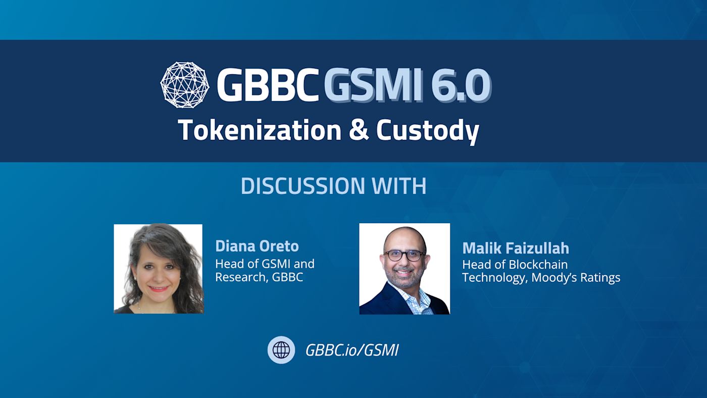GSMI 6.0 | Tokenization & Custody: Resilience in Enterprise Transformation