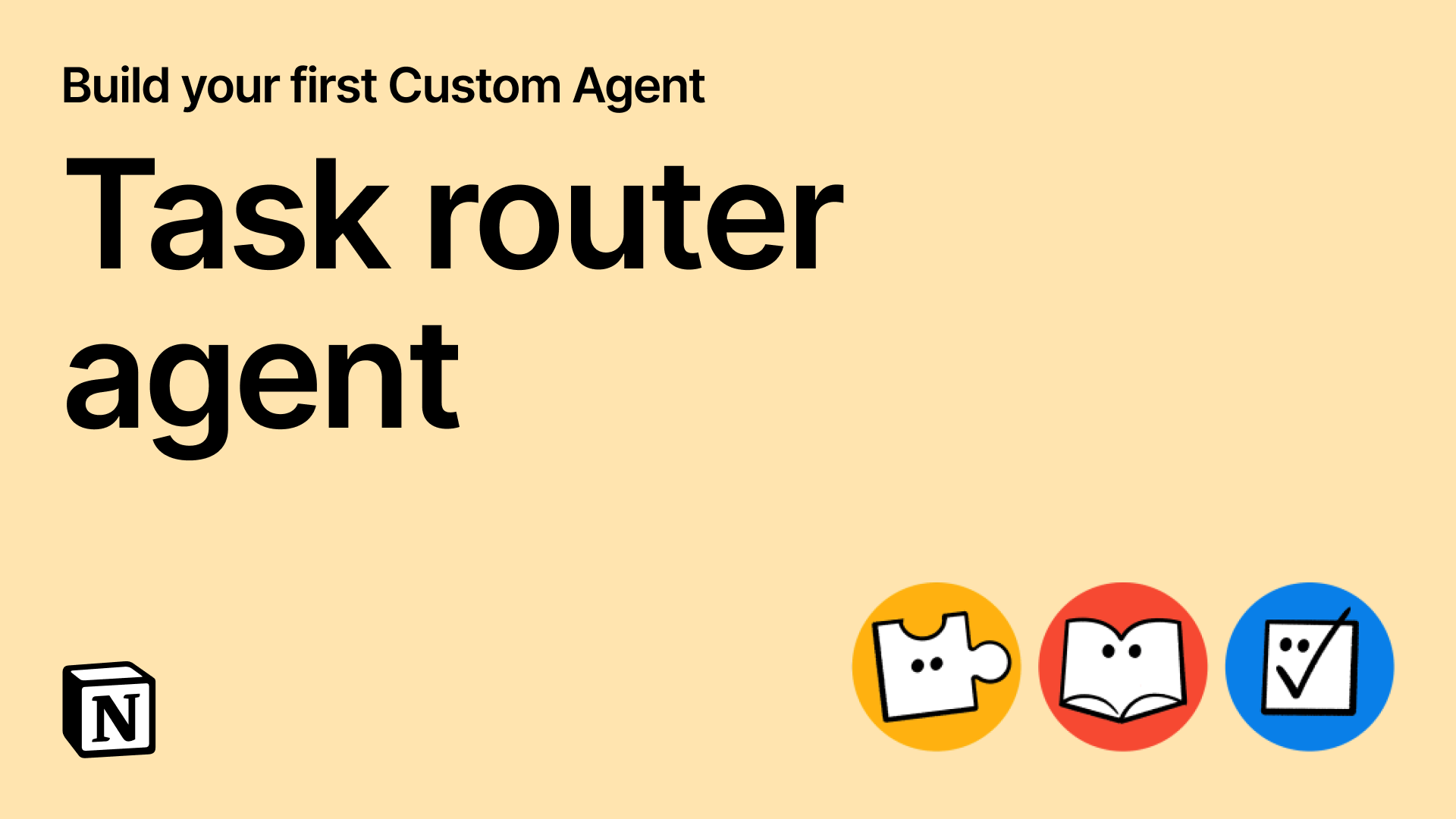 Automate your first workflows with Custom Agents: Task router agent ...