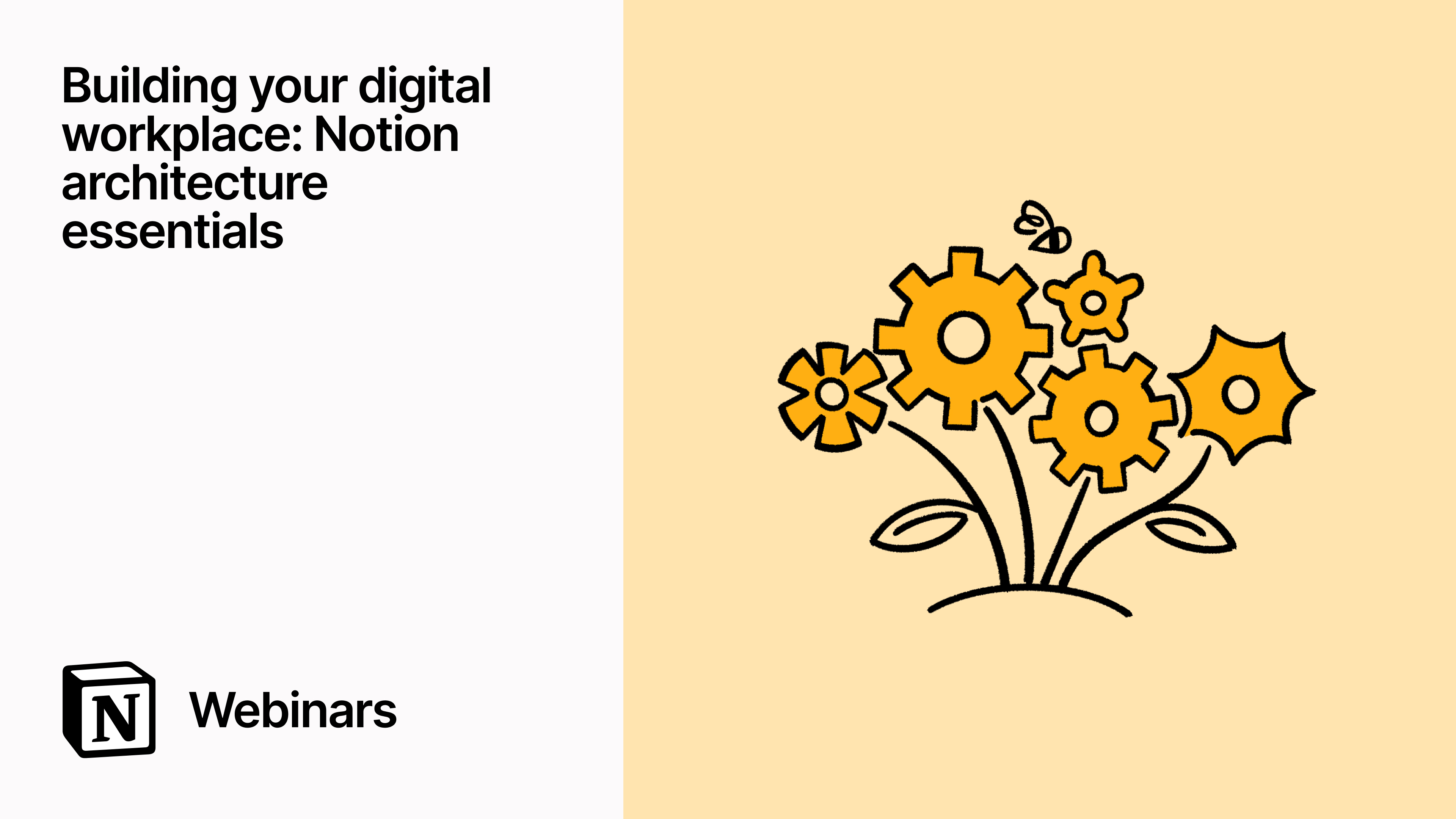 Building your digital workplace: Notion architecture essentials