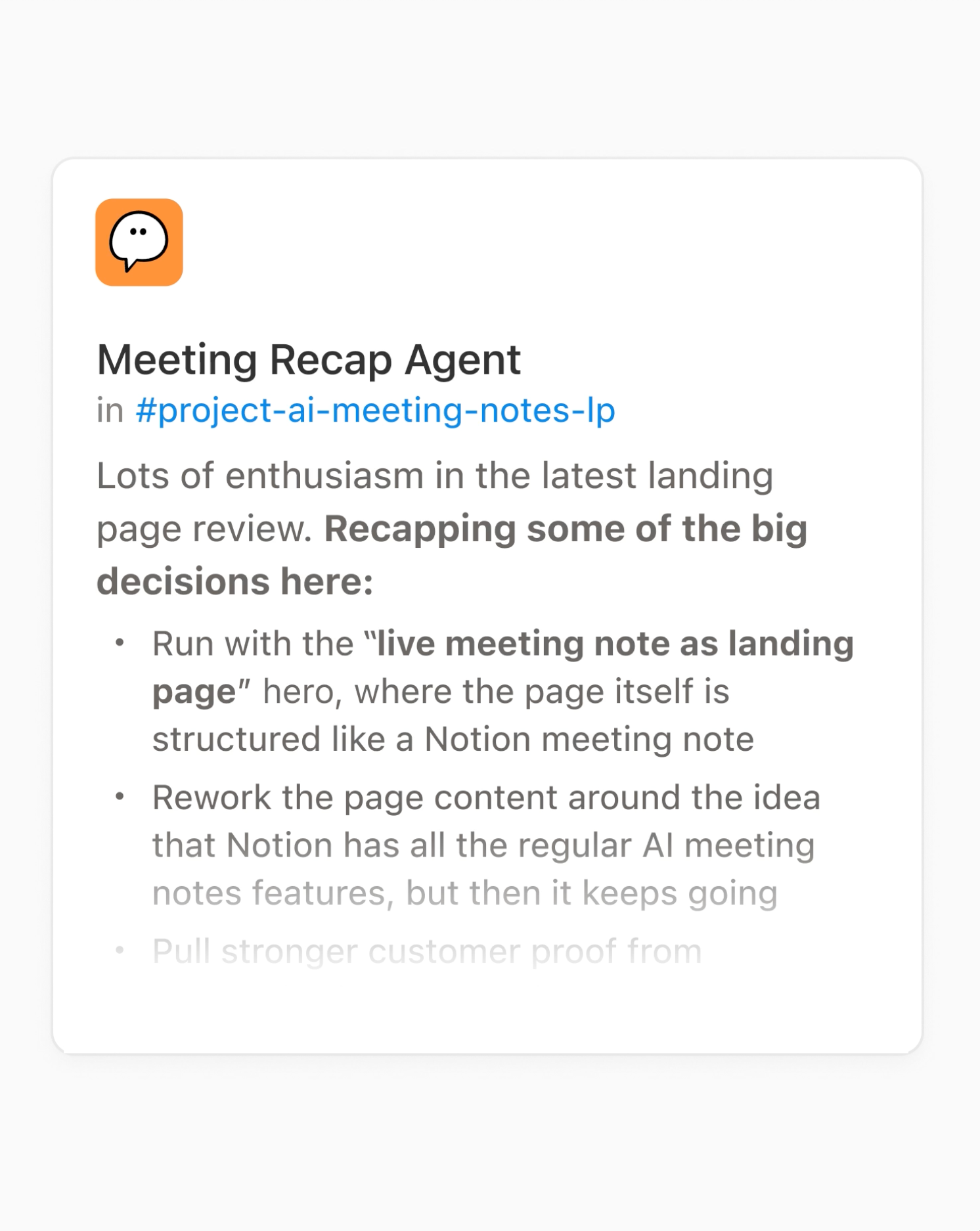Official Notion screenshot of a Meeting Recap Agent card posting in a project channel with a summary beginning Lots of enthusiasm in the latest landing page review