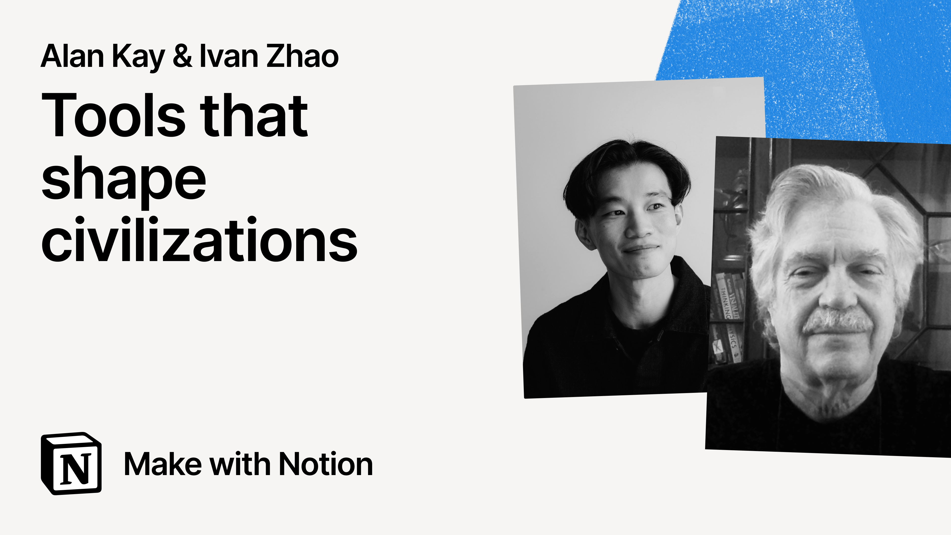 How to build tools that shape civilizations (Alan Kay & Ivan Zhao ...