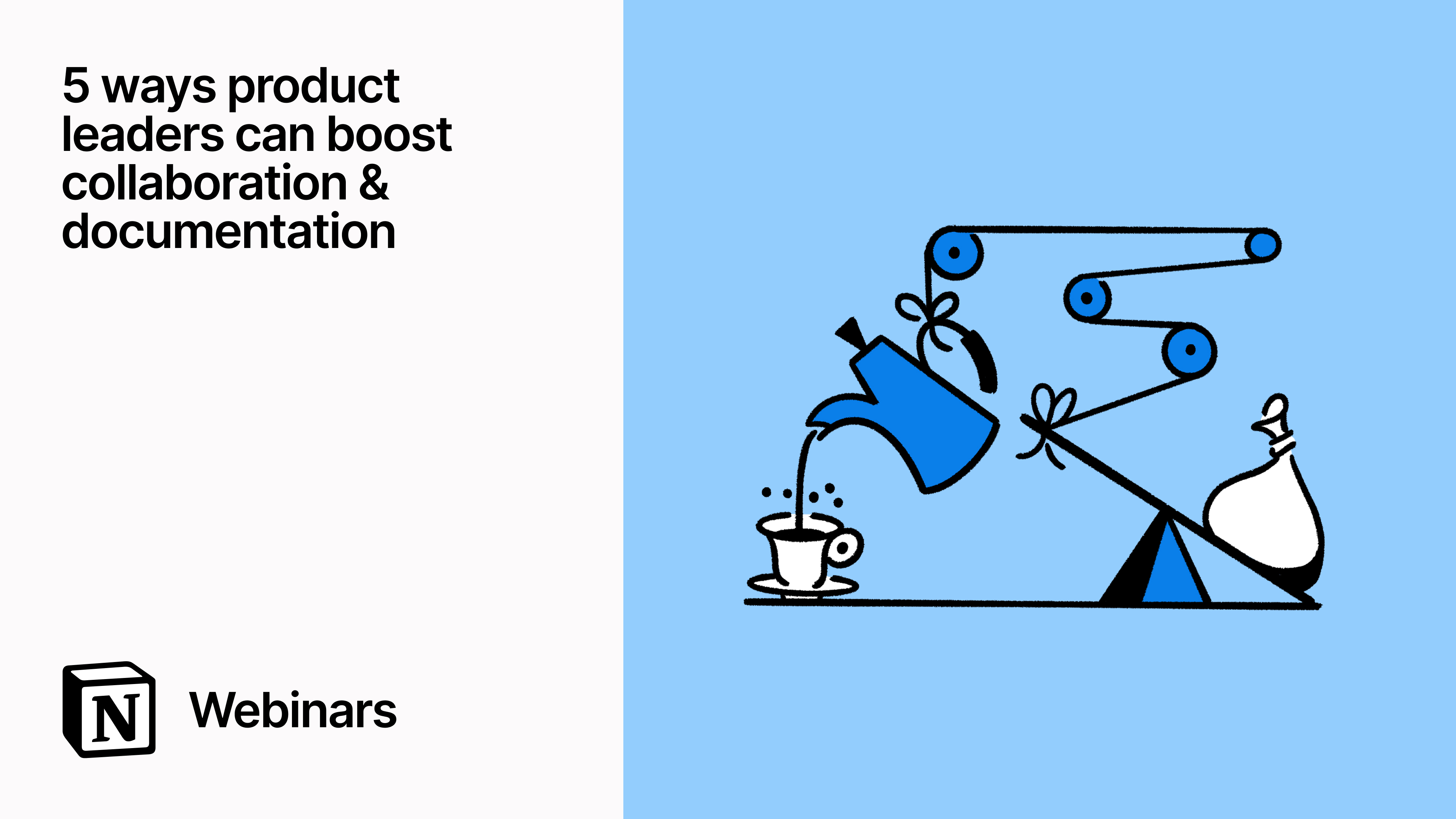 5 ways product leaders can boost collaboration & documentation