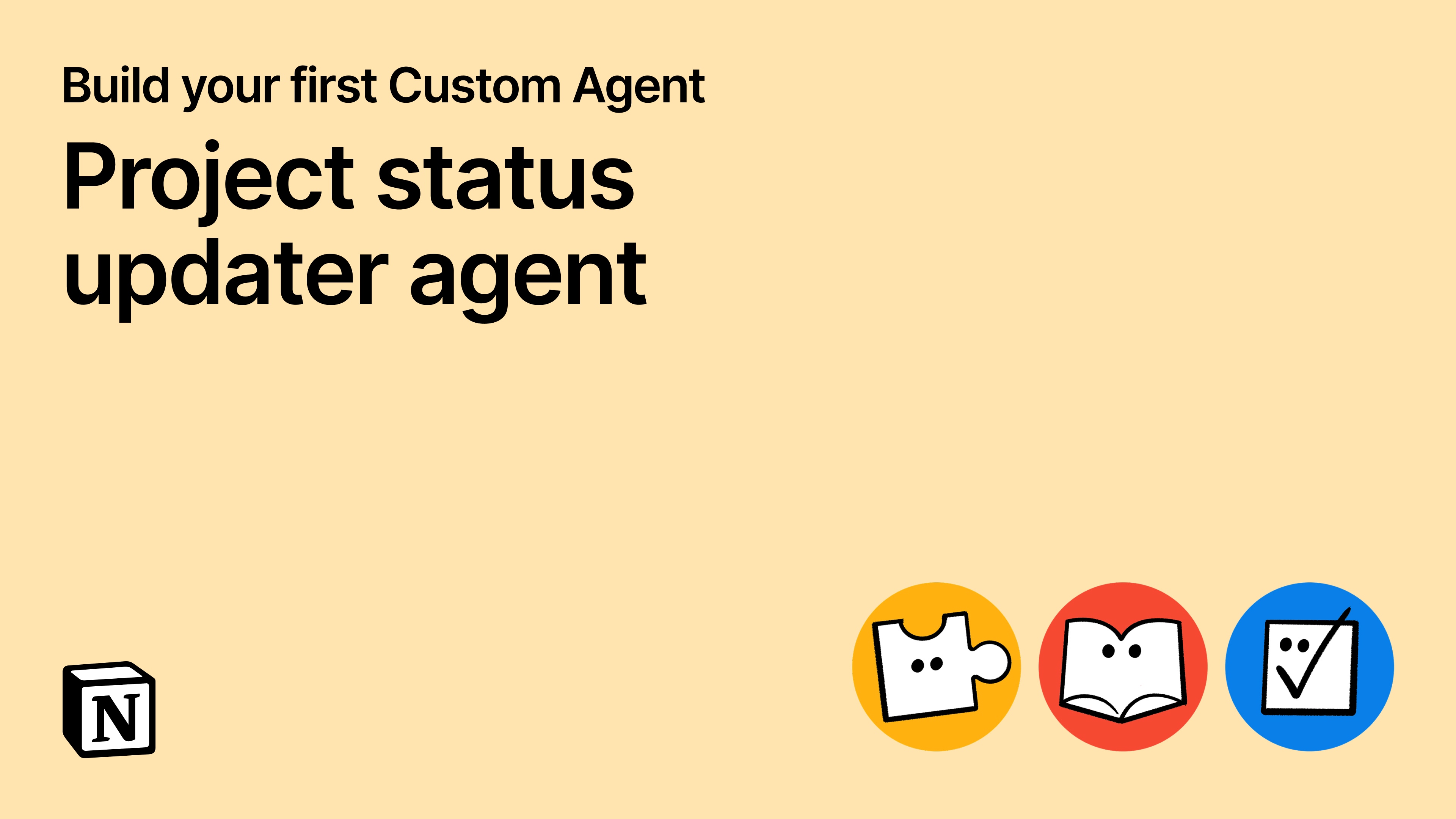 Automate your first workflows with Custom Agents: Project status ...