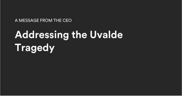 Addressing the Uvalde Tragedy