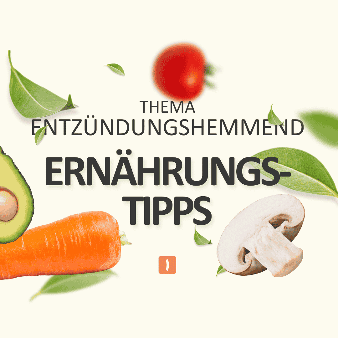 Entzündungshemmend