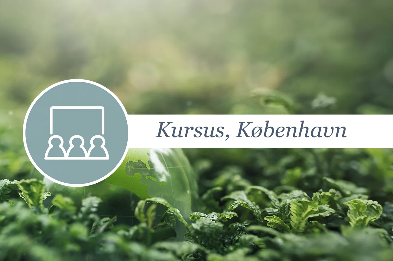 091126 Kursus Klar til nye bæredygtighedskrav i mode & tekstil 2 dage i København 1300x866px