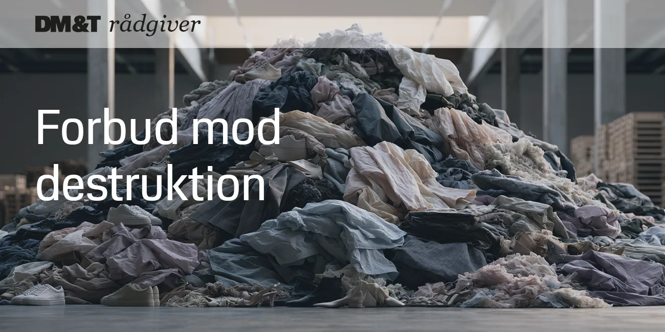 Nu bliver det forbudt at destruere usolgt tøj og fodtøj 1300x650px