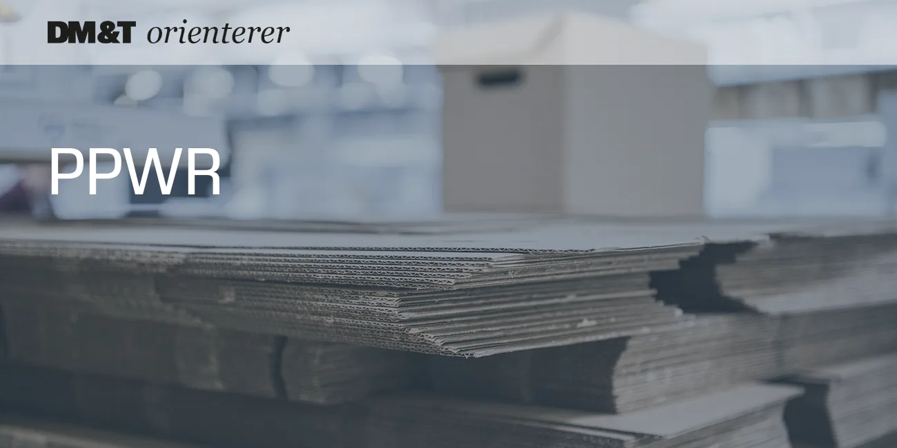 dmogt orienterer Nye emballagekrav fra august 2026 DM&T samler overblik, vejledning og webinarer 1300x650px