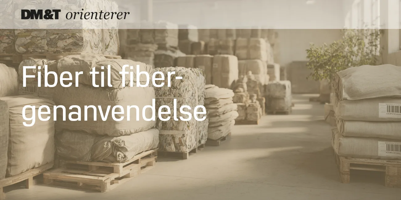 dmogt orienterer fiber til fiber genanvendelse 1300x650px