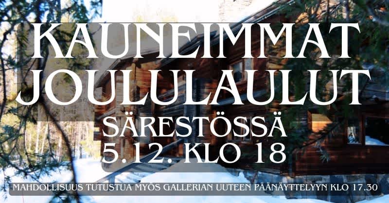 Kauneimmat joululaulut Särestössä