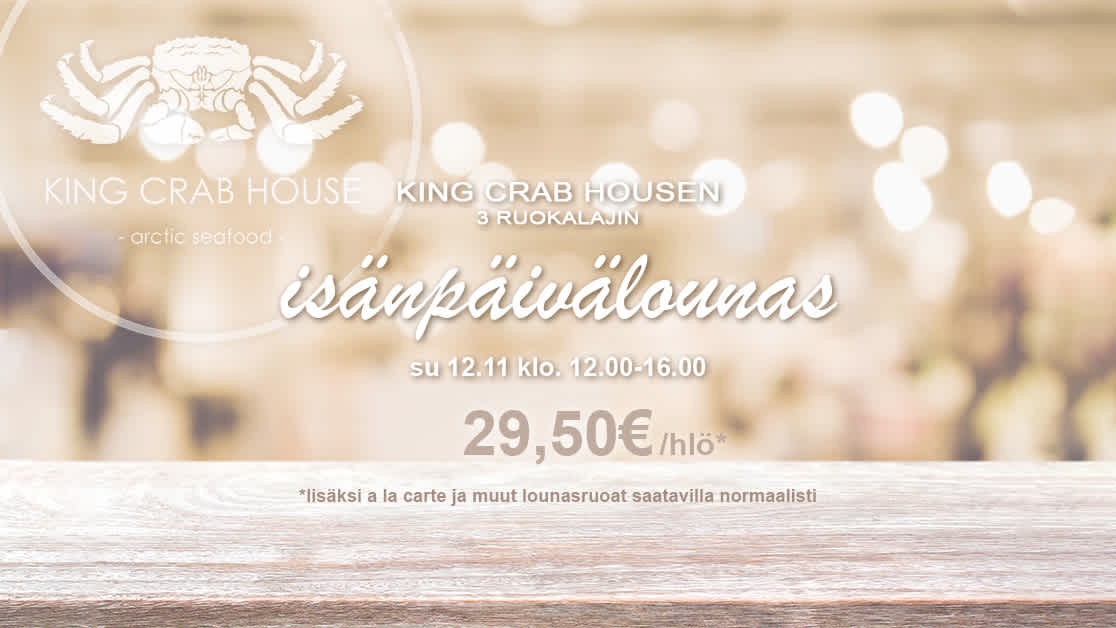 Isänpäivälounas King Crab House