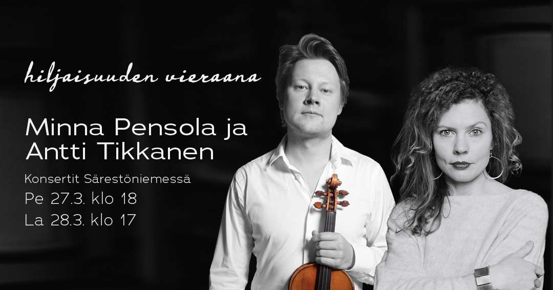 hiljaisuudenvieraina