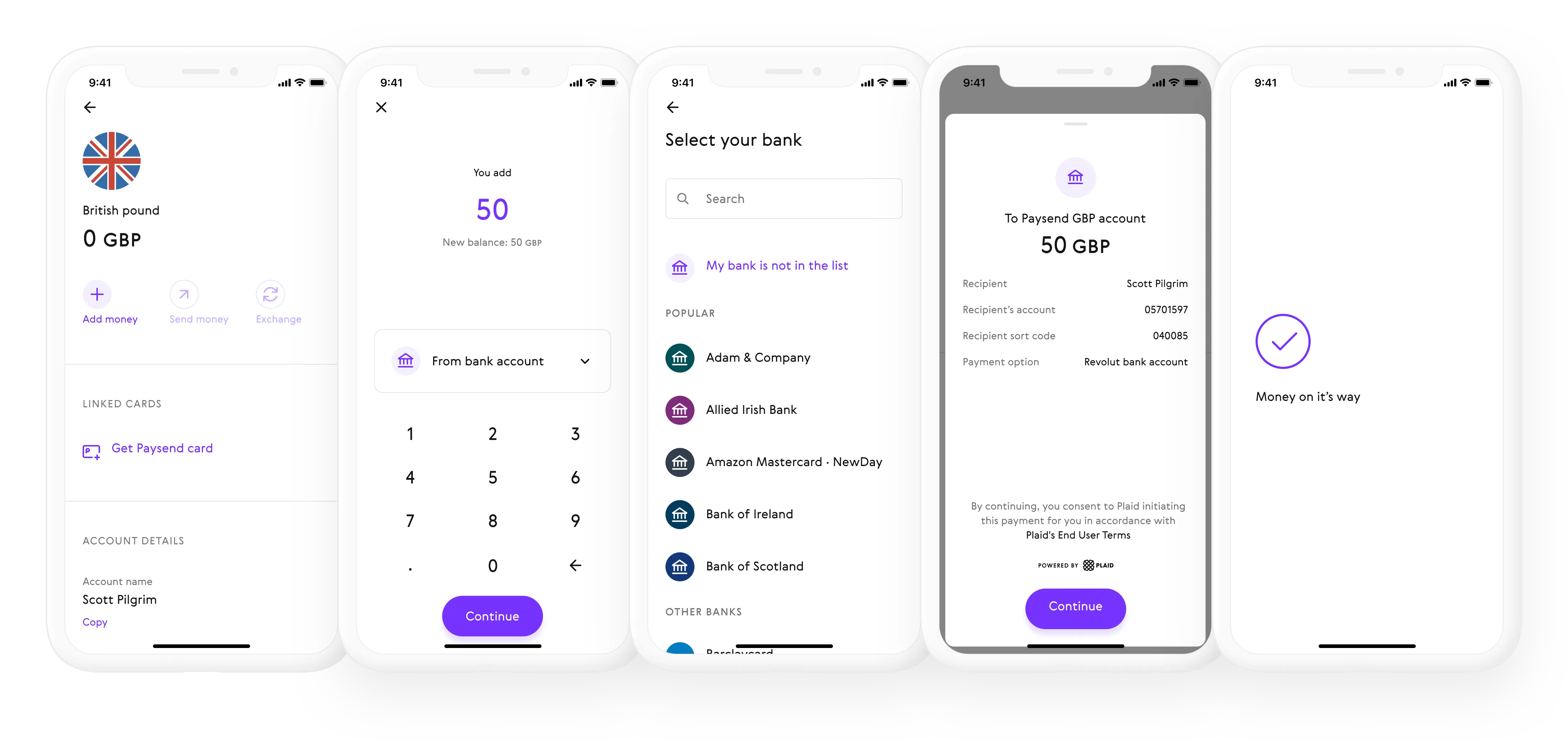 Series of smartphone screens displaying the Paysend app interface for transferring money in British pounds. The screens show steps including adding money from a bank account, selecting a bank, confirming the transfer to a Paysend GBP account for a recipient named Scott Pilgrim, and a final confirmation screen with a message stating 'Money on its way.'