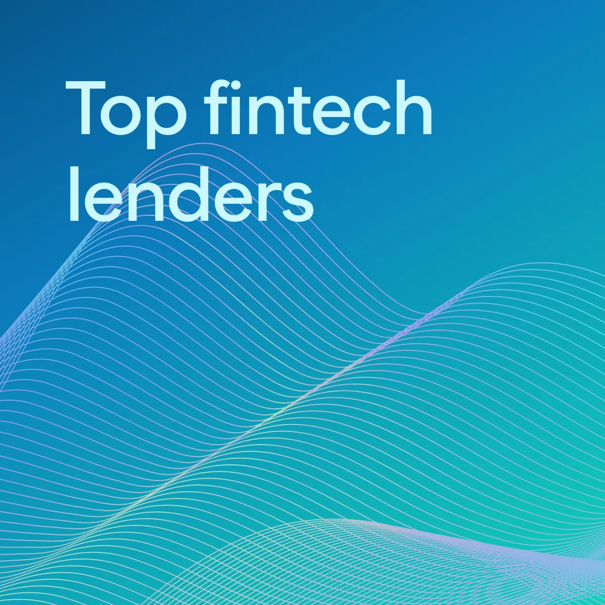 Top fintech lenders: 5 companies changing how people borrow | Plaid