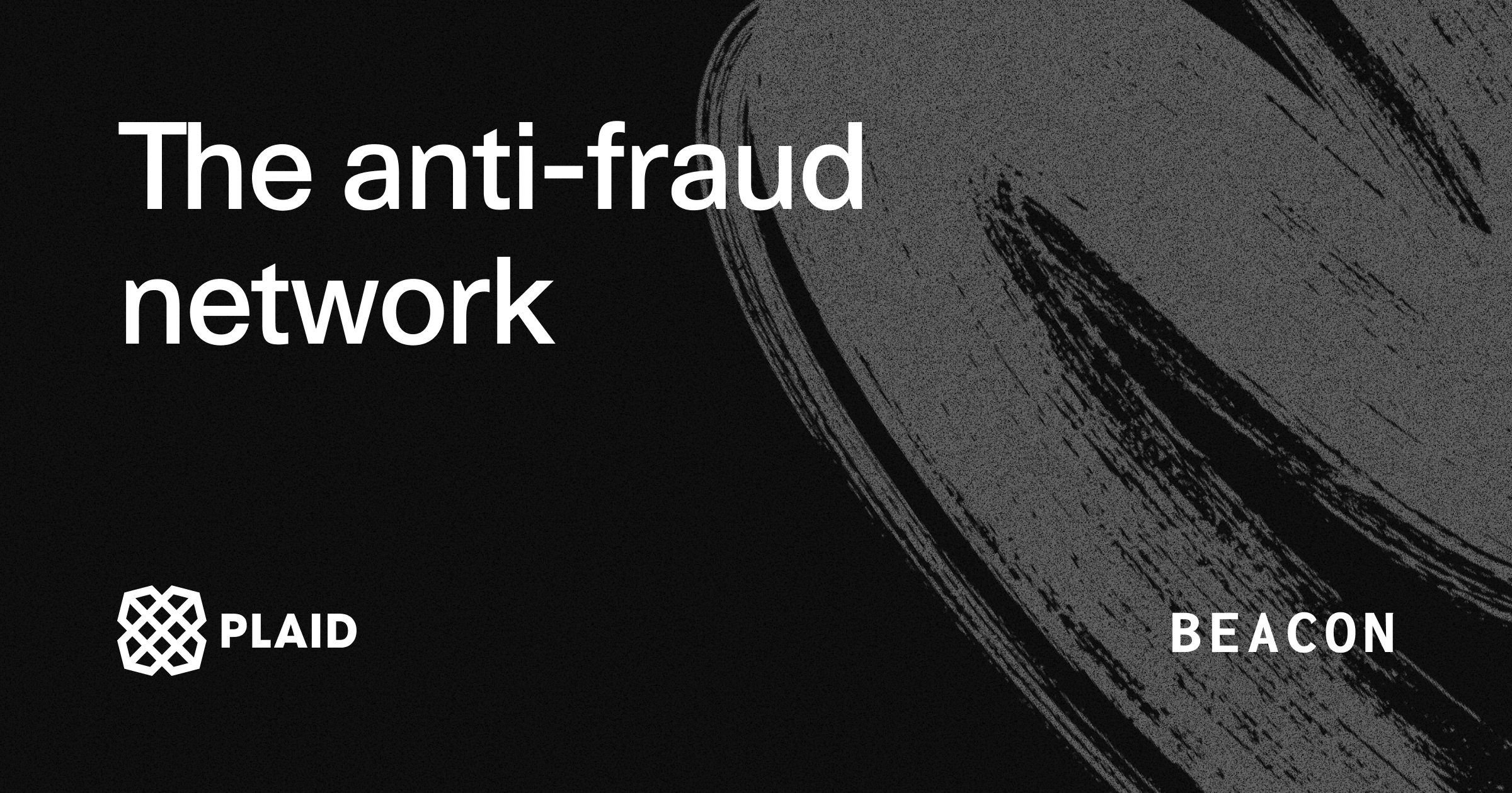Beacon - The anti-fraud network for fintech | Plaid