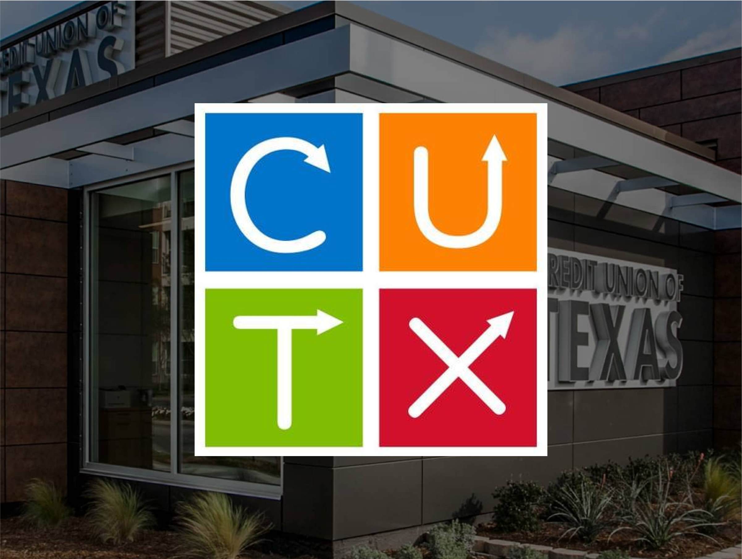 Logo of Credit Union of Texas (CUTX) displayed in front of a modern building. The logo consists of four colored squares with white arrows forming the letters 'C,' 'U,' 'T,' and 'X.' The building exterior is visible in the background, showcasing the name 'Credit Union of Texas' on the side.