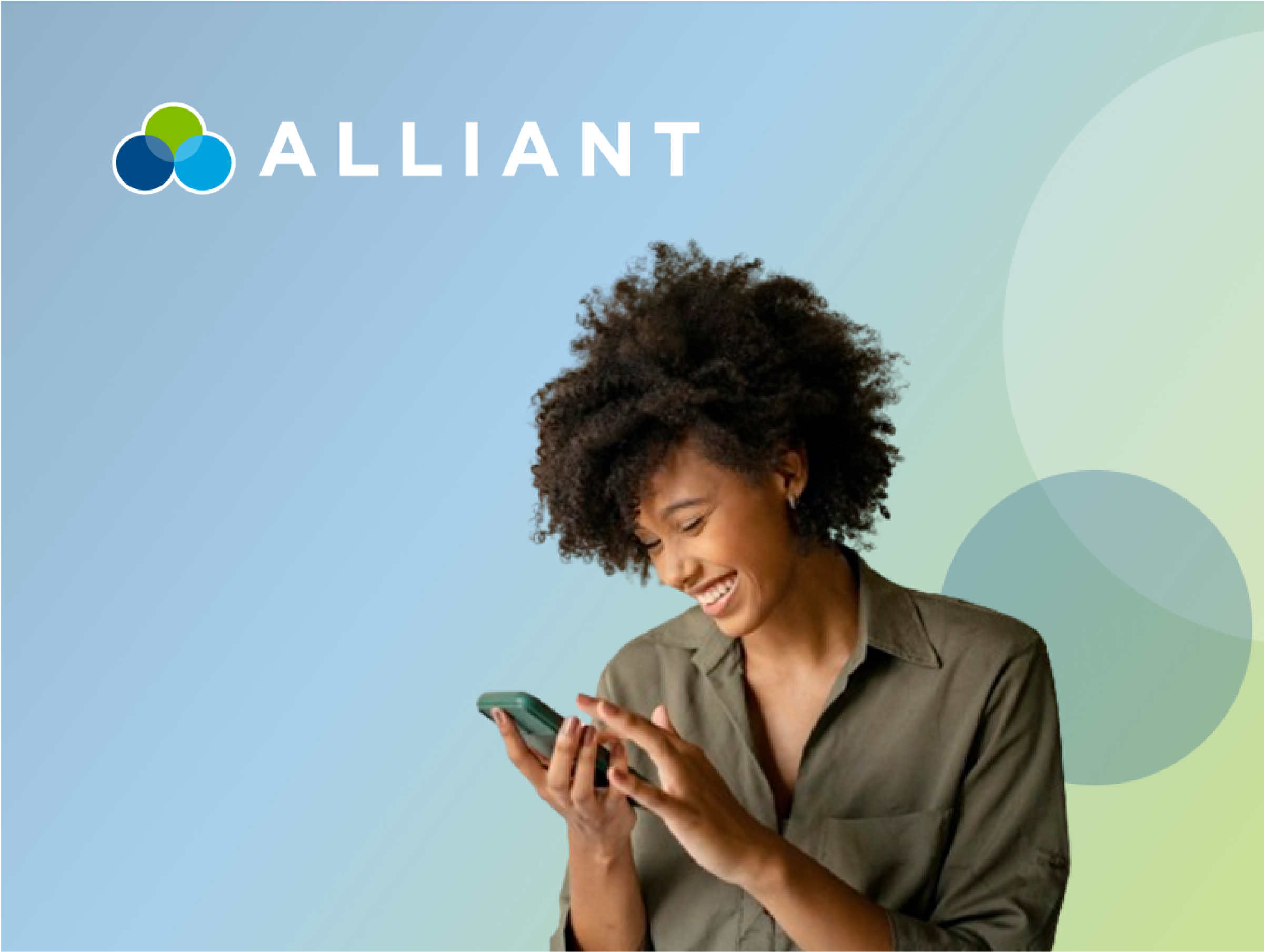 Smiling woman with curly hair looking at her smartphone, wearing a green shirt, in front of a blue and green gradient background with the Alliant logo at the top.