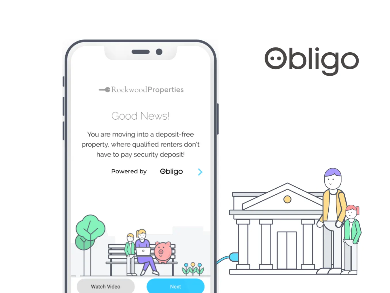 A smartphone screen displaying a message from Rockwood Properties that reads, 'Good News! You are moving into a deposit-free property, where qualified renters don't have to pay security deposit!' Below the message, it says 'Powered by Obligo.' The illustration on the right shows two people standing next to a building with columns, representing a property or bank. The Obligo logo is prominently displayed at the top right of the image.