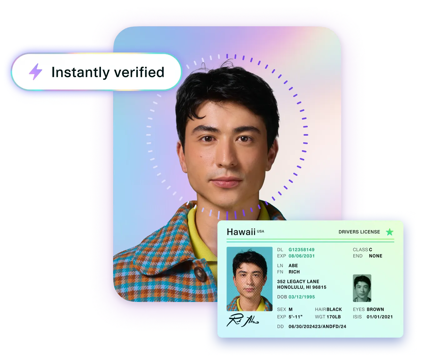 Identity verification process illustration. A young man’s face is scanned for instant verification, with a circular digital effect surrounding his head. A Hawaii driver’s license is displayed, showing a matching photo and personal details. The label 'Instantly verified' with a lightning bolt icon highlights the speed of the verification process. Gradient background with a futuristic, secure digital identity theme.