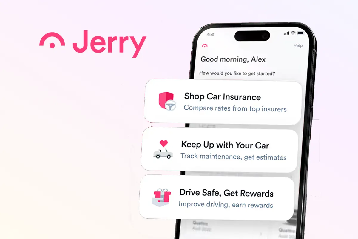 Jerry mobile app interface showing car insurance comparison, vehicle maintenance tracking, and safe driving rewards—an example of fintech-powered auto insurance optimization and cost savings for drivers.
