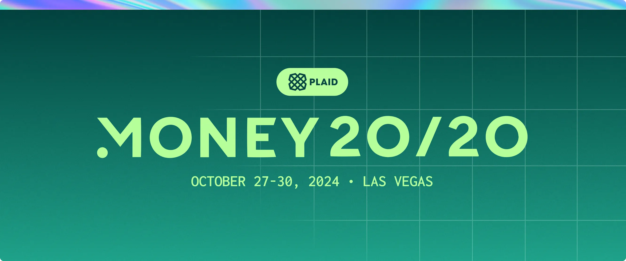  Money 20/20 conference banner featuring the event logo and dates, with Plaid as a sponsor. The event will be held in Las Vegas from October 27-30, 2024, displayed on a gradient green background with subtle grid lines.