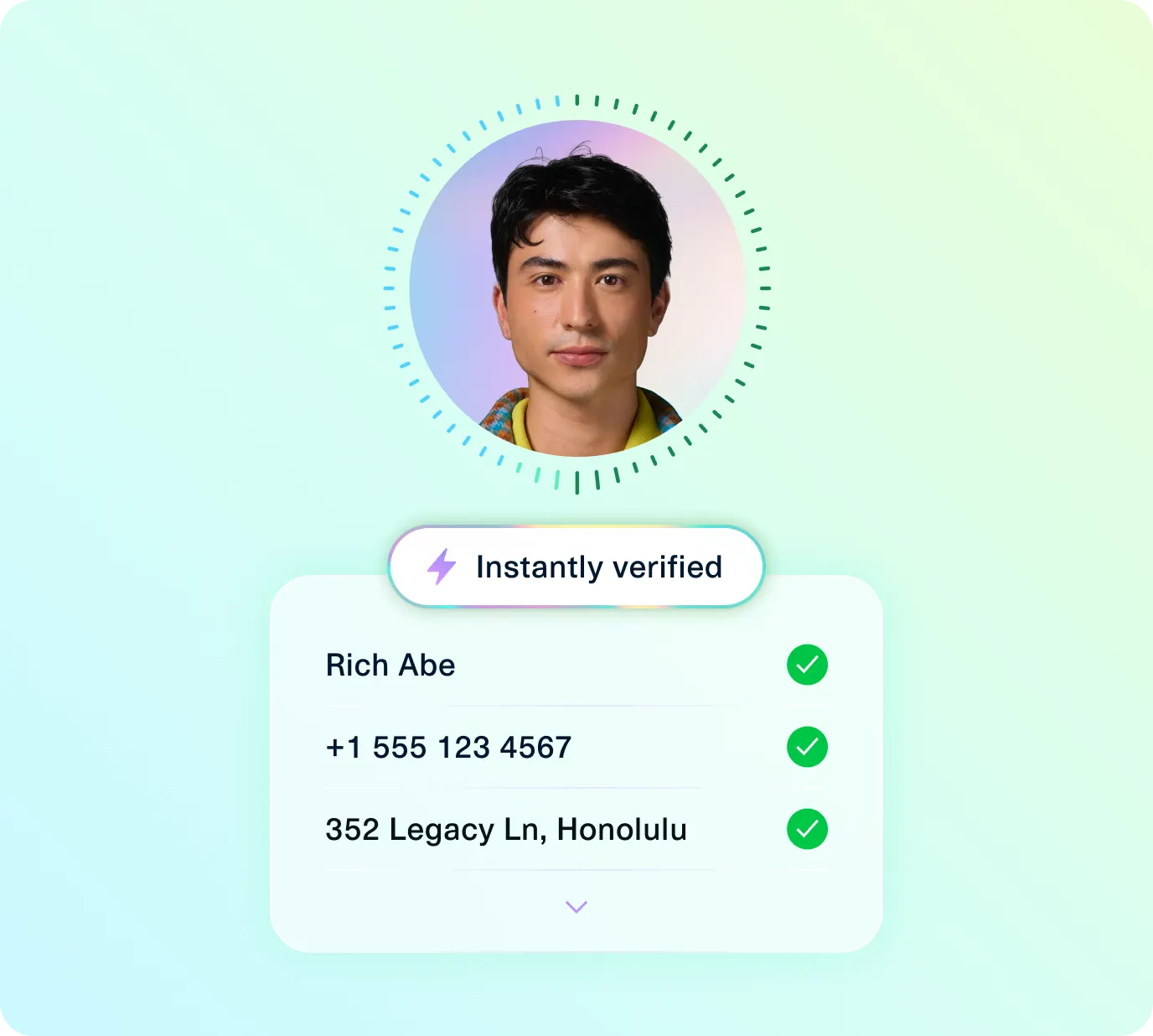 Verification screen showing a headshot of a user named Rich Abe with a confirmation banner labeled “Instantly verified,” alongside verified details including phone number and address.