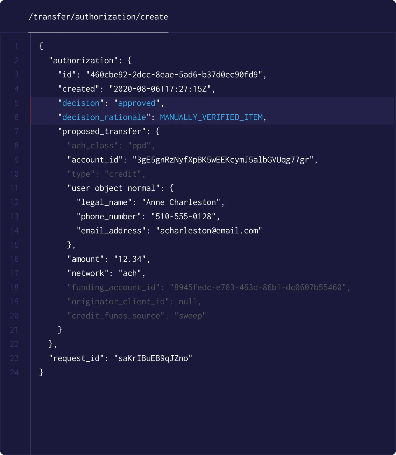 View of a JSON response highlighting decision approved and decision rationale