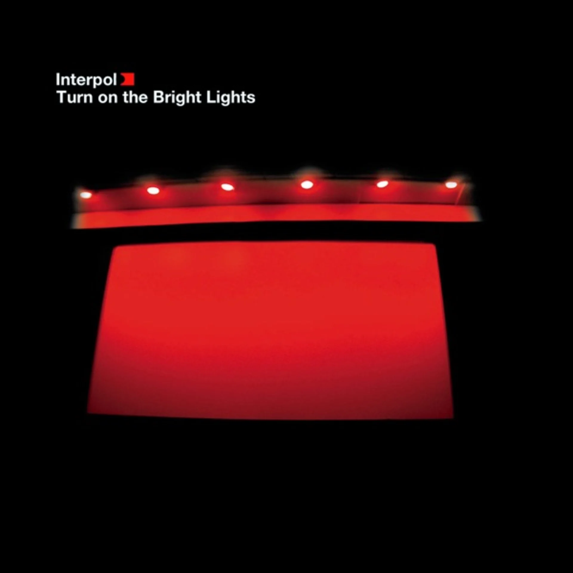 Turn on the Bright Lights by Interpol — album cover art
