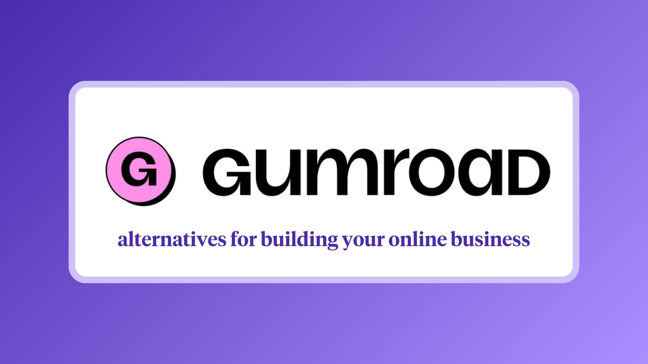 gumroad alternatives