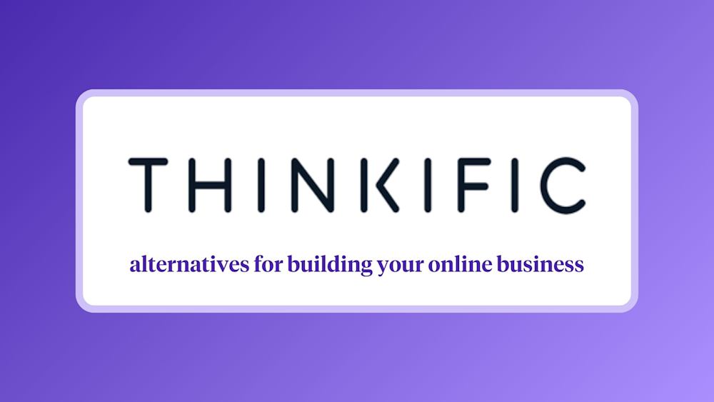 thinkific alternatives
