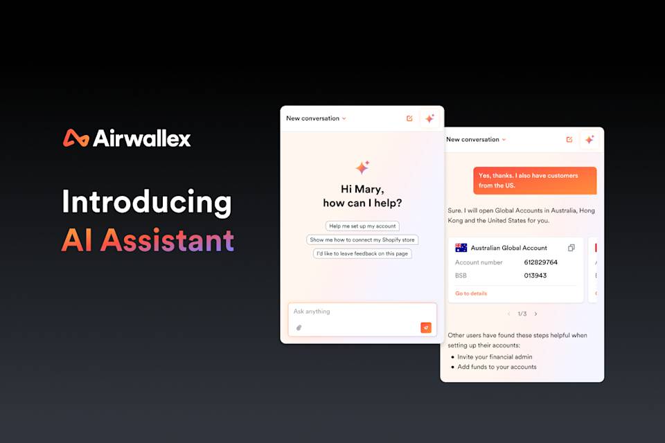 Meet Airwallex AI Assistant: your new concierge for effortless global finance