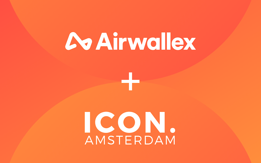 ICON. AMSTERDAM cuts its FX bill and makes efficiency gains by switching to Airwallex Online Payments