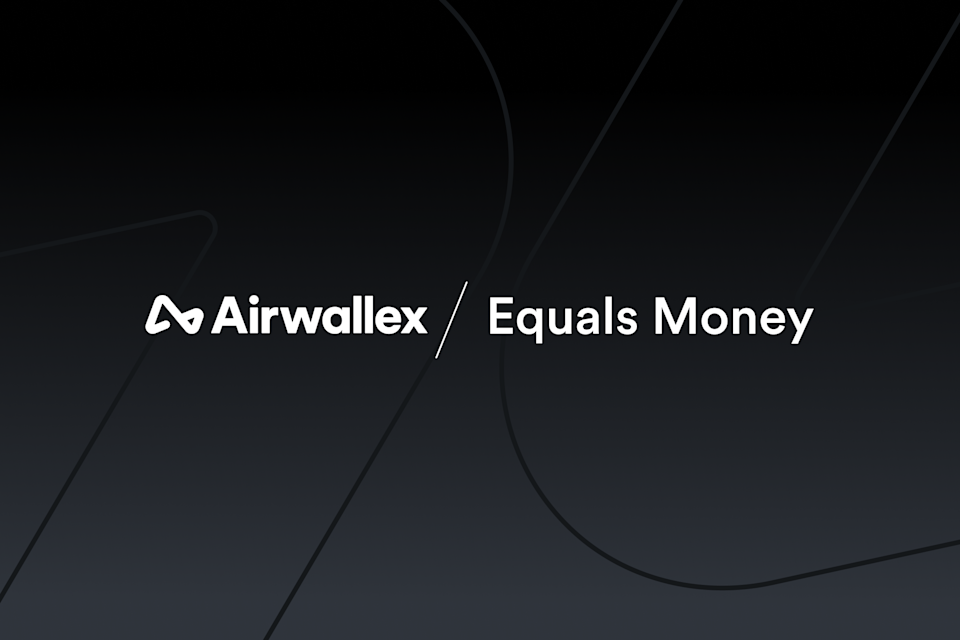 Equals Money vs Airwallex: Compare fees, features and benefits
